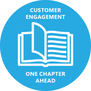 Customer Engagement One Chapter Ahead